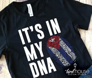 It's in my DNA Fingerprint Shirt, ANY COUNTRY