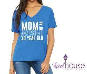 Mom of a 10 Year Old, Any Age, Cute Birthday Shirt, Any Color, Customize